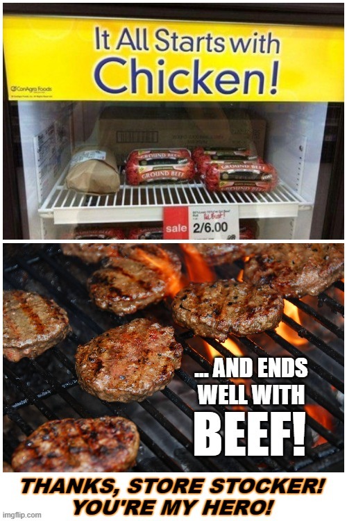 This mistake became a save! | image tagged in beef,sign fail,looks good to me,great idea,good job,grocery store | made w/ Imgflip meme maker