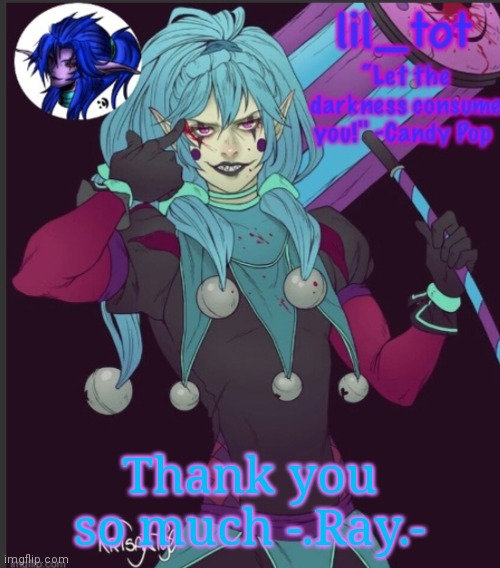 Thank you so much -.Ray.- | made w/ Imgflip meme maker