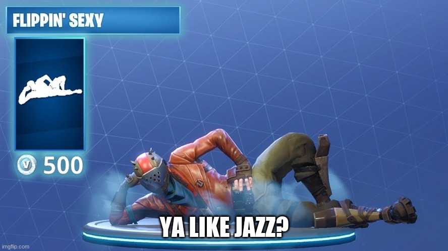 Ya Like Jazz meme | YA LIKE JAZZ? | image tagged in ya like jazz | made w/ Imgflip meme maker