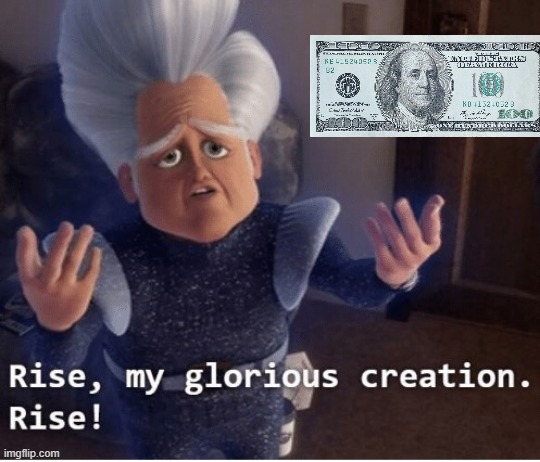 Rise my glorious creation | image tagged in rise my glorious creation | made w/ Imgflip meme maker