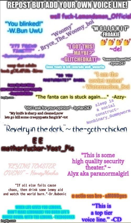 I couldn’t choose what to say (I was gonna make a reference to my protogen fursona but not many people in this stream know that) | “This is a top tier voice line.” -CD | made w/ Imgflip meme maker