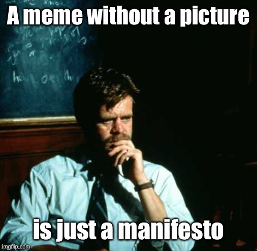 Cosmic Truth | image tagged in memes,manifestos,pictures | made w/ Imgflip meme maker