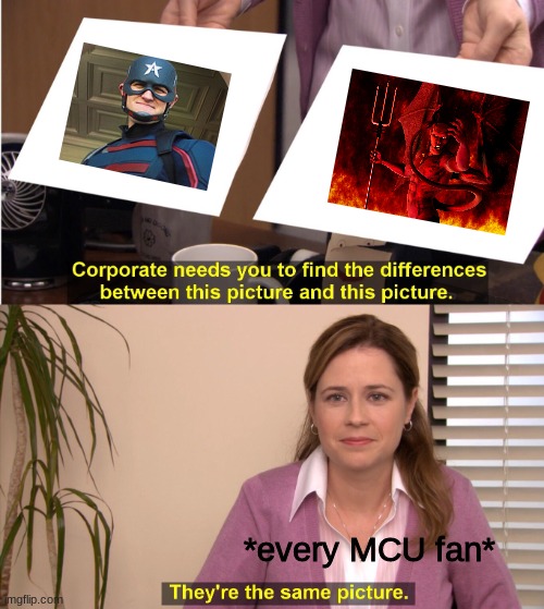 They're The Same Picture Meme | *every MCU fan* | image tagged in memes,they're the same picture | made w/ Imgflip meme maker