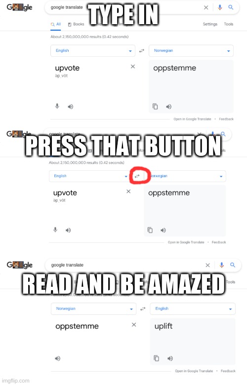 no way | TYPE IN; PRESS THAT BUTTON; READ AND BE AMAZED | image tagged in meme | made w/ Imgflip meme maker