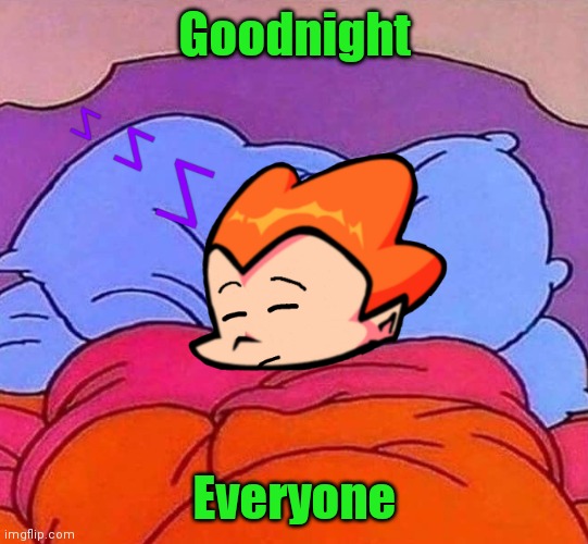 Goodnight | Goodnight; Everyone | image tagged in sleep tight | made w/ Imgflip meme maker