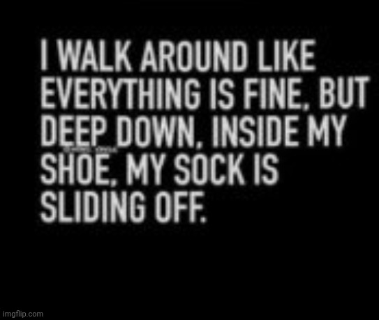 does this ever happen to you | image tagged in most likely not | made w/ Imgflip meme maker