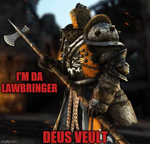 Fred the Lawbringer Crusader | I'M DA LAWBRINGER; DEUS VEULT | image tagged in crusader,deus vult | made w/ Imgflip meme maker