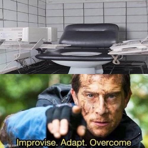 Inside of the bathroom: A computer, a toilet, and a phone | image tagged in improvise adapt overcome,bathroom,memes,funny,meme,bathrooms | made w/ Imgflip meme maker