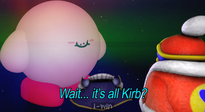 Wait... it's all Kirb? Blank Meme Template