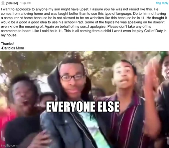 EVERYONE ELSE | image tagged in ohhhhhhhhhhhh | made w/ Imgflip meme maker