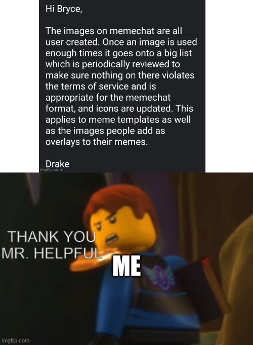 im so confused rn | ME | image tagged in thank you mr helpful | made w/ Imgflip meme maker