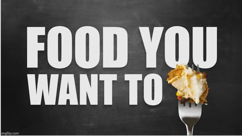 Food you want to fork! | image tagged in food you want to fork | made w/ Imgflip meme maker