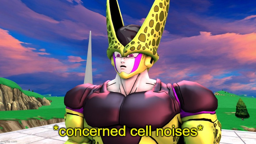 confused cell noises | image tagged in confused cell noises | made w/ Imgflip meme maker