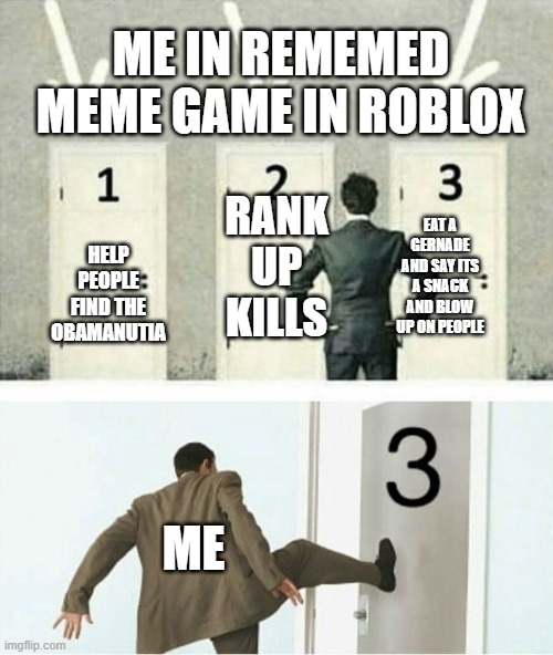 Roblox door meme - Imgflip