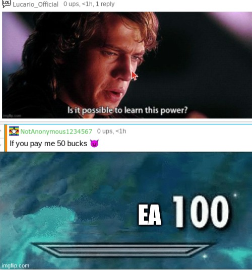 EA | image tagged in skyrim 100 blank | made w/ Imgflip meme maker