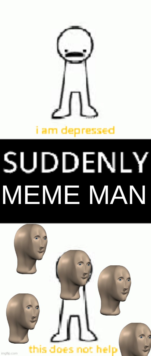 tis dus nod helb | MEME MAN | image tagged in suddenly pineapples,meme man | made w/ Imgflip meme maker