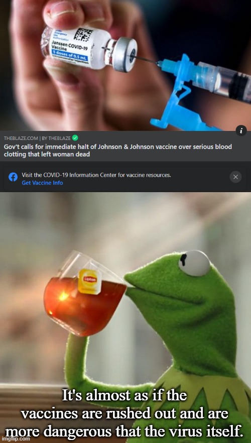It's almost as if the vaccines are rushed out and are more dangerous that the virus itself. | image tagged in memes,but that's none of my business,covid,vaccine | made w/ Imgflip meme maker