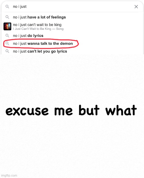 excuse me but what | excuse me but what | image tagged in demon | made w/ Imgflip meme maker