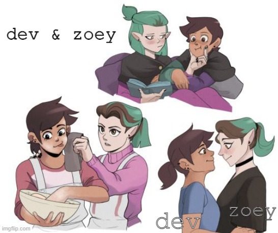 edit for my gf | dev & zoey; zoey; dev | image tagged in lgbt,lesbians,lgbtq,wlw,couple | made w/ Imgflip meme maker