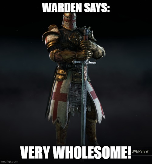WARDEN SAYS: VERY WHOLESOME! | made w/ Imgflip meme maker