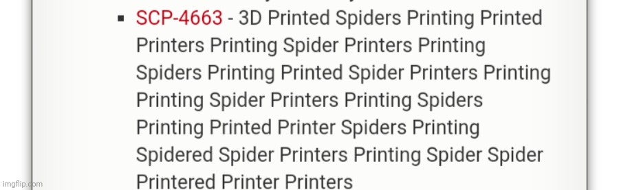 That's a lot of spiders and printers | made w/ Imgflip meme maker