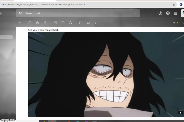 ok so in my class i go by jiro and one of my teachers goes by mr sleepy here and this is what he sent me since i am up north and | image tagged in anime | made w/ Imgflip meme maker
