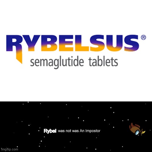 Rybel | image tagged in among us not the imposter | made w/ Imgflip meme maker
