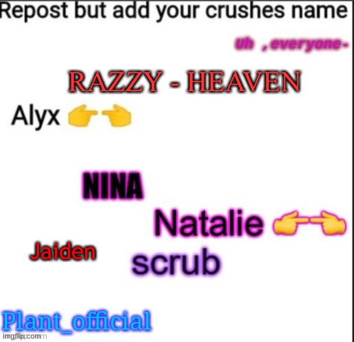 Ya ya... Ik ship IT | RAZZY - HEAVEN | made w/ Imgflip meme maker