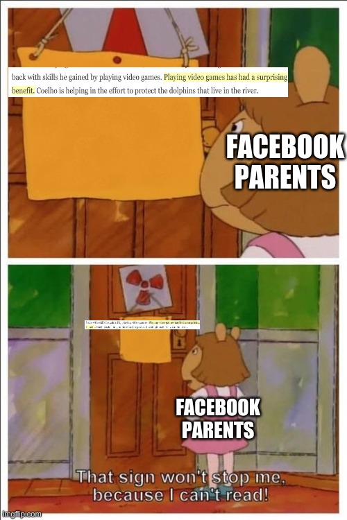 The truth is true | FACEBOOK PARENTS; FACEBOOK PARENTS | image tagged in this sign can't stop me | made w/ Imgflip meme maker