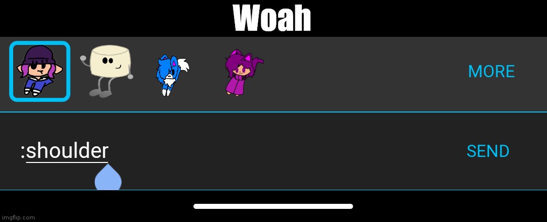 Woah | made w/ Imgflip meme maker
