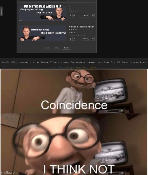 image tagged in coincidence i think not | made w/ Imgflip meme maker
