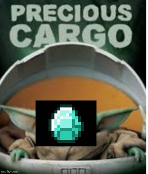 Precious cargo | image tagged in precious cargo | made w/ Imgflip meme maker