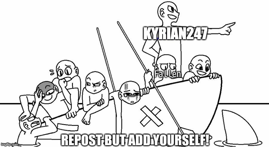 KYRIAN247 | made w/ Imgflip meme maker