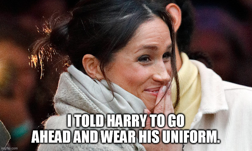 I TOLD HARRY TO GO AHEAD AND WEAR HIS UNIFORM. | made w/ Imgflip meme maker