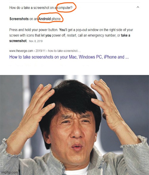 google can be so dumb sometimes | image tagged in jackie chan confused | made w/ Imgflip meme maker