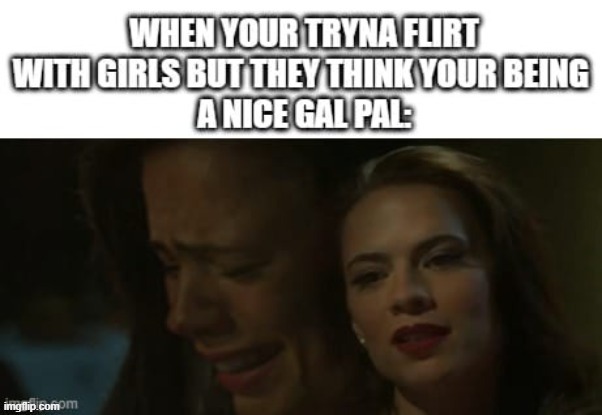 girls dont want boys... girls want other girls to be their gfs | image tagged in lesbian problems,lesbians,lgbtq,sad,relatable,funny | made w/ Imgflip meme maker