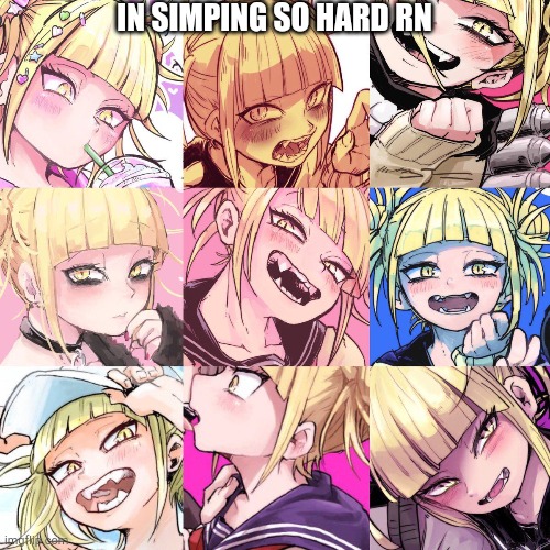 IN SIMPING SO HARD RN | made w/ Imgflip meme maker