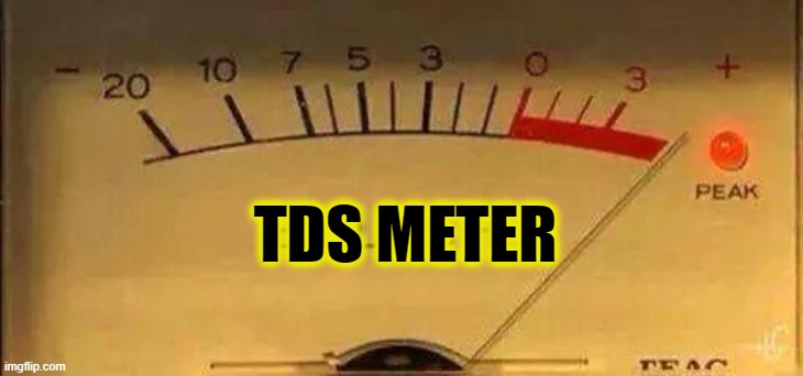 Bullshit Meter | TDS METER | image tagged in bullshit meter | made w/ Imgflip meme maker