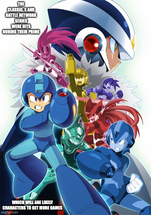 Xover Anniversary Artwork | THE CLASSIC, X AND BATTLE NETWORK SERIES WERE HITS DURING THEIR PRIME; WHICH WILL ARE LIKELY CHARACTERS TO GET MORE GAMES | image tagged in megaman,memes | made w/ Imgflip meme maker