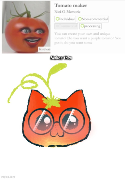 Makes this: | made w/ Imgflip meme maker