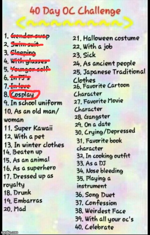 today's oc challenge...sry i've been gone so long | made w/ Imgflip meme maker