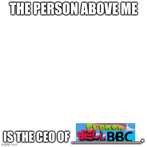 CEO of X | image tagged in ceo of x | made w/ Imgflip meme maker