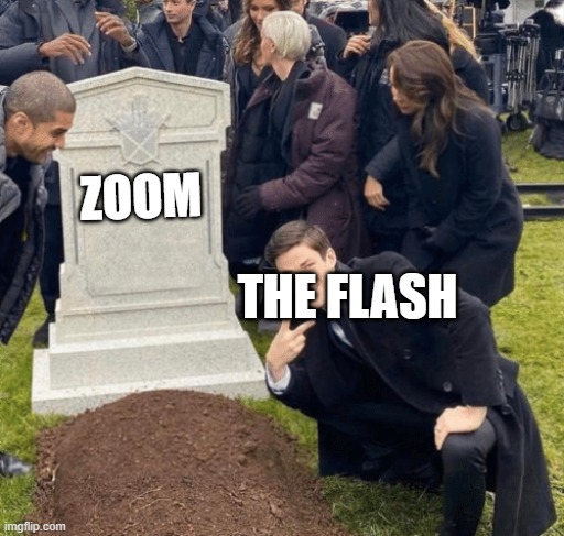 if u seen season 3 u know hat i mean in flash | ZOOM; THE FLASH | image tagged in grant gustin over grave | made w/ Imgflip meme maker