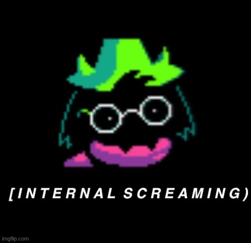 Ralsei Internal Screaming | image tagged in ralsei internal screaming | made w/ Imgflip meme maker