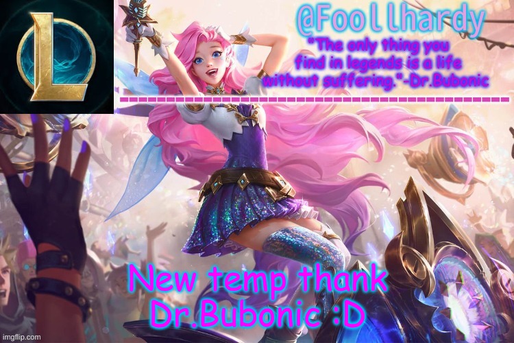 Yay | New temp thank Dr.Bubonic :D | image tagged in dr bubonic league/sepherine temp for me | made w/ Imgflip meme maker