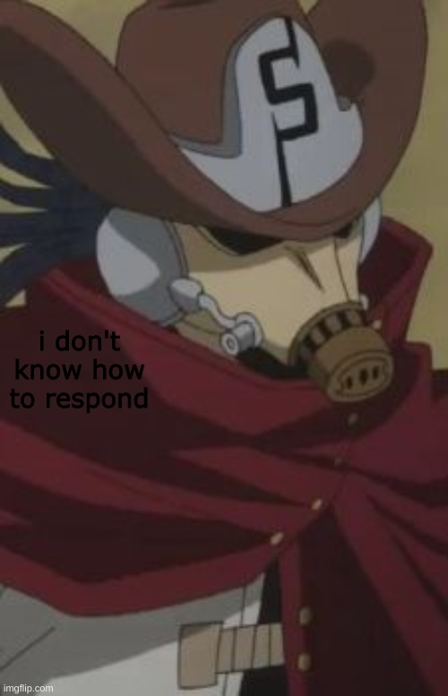 Snipe memes to use in your groupchat pt 2 | i don't know how to respond | made w/ Imgflip meme maker