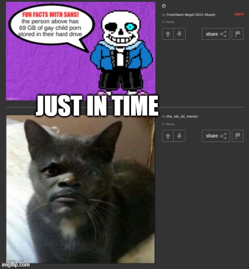 JUST IN TIME | made w/ Imgflip meme maker