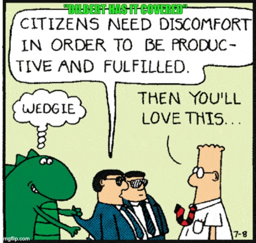 "DILBERT HAS IT COVERED" | made w/ Imgflip meme maker