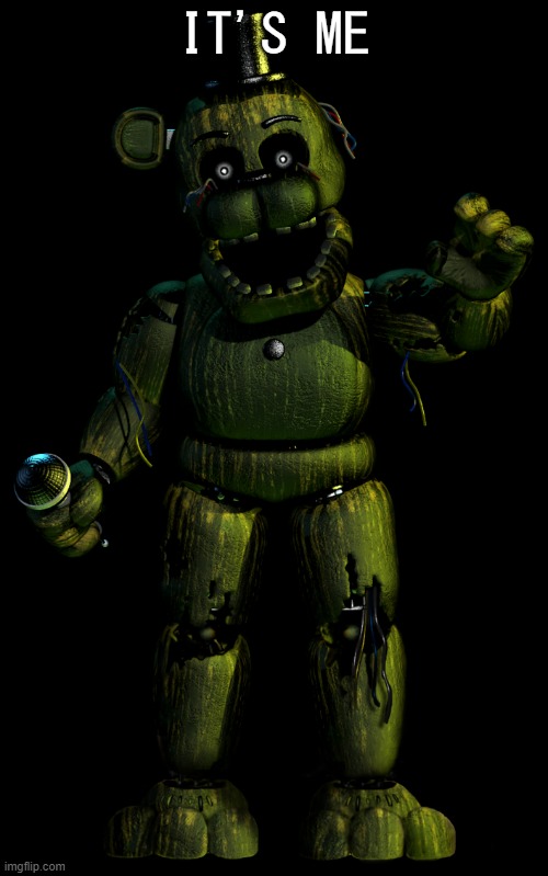 IT'S ME part 3 | IT'S ME | image tagged in phantom freddy | made w/ Imgflip meme maker