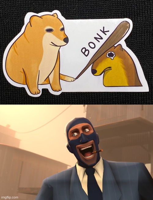 NIce | image tagged in b o nkkk,success spy tf2 | made w/ Imgflip meme maker